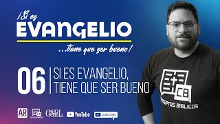 Estudio 6  Si es evangelio tiene que ser bueno  Pr Alex Rey [upl. by Nnorahs]