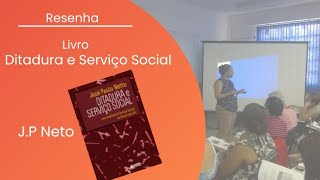 1a semana de Leitura do Livro Ditadura e Serviço Social [upl. by Wilmer]