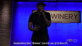 James Ross  Crooner Anthony David  quot4evermorequot  wwwJrosstvcom St Louis [upl. by Adiuqal]