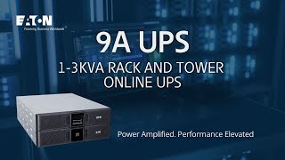 Eaton 9A UPS  Power Amplified Performance Elevated [upl. by Maressa478]