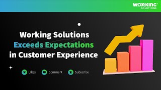 Client Satisfaction Unveiled  How Working Solutions Exceeds Expectations in Customer Experience [upl. by Nylsej]