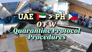 UAE to PH COVID  19 Quarantine Protocol Procedures OFW [upl. by Jahncke]