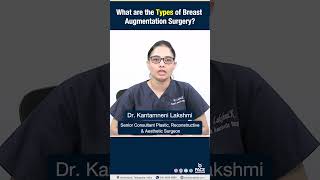 What are the Types of Breast Augmentation Surgery  BreastAugmentation shorts trending [upl. by Etyak155]