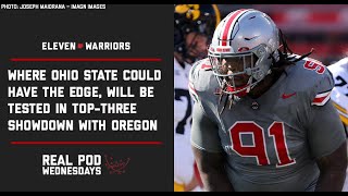 Real Pod Wednesdays Potential Advantages Challenges for Ohio State in Top3 Showdown with Oregon [upl. by Ailito]