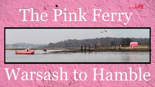 Fareham Life The Pink Ferry Warsash to Hamble [upl. by Aztiraj]