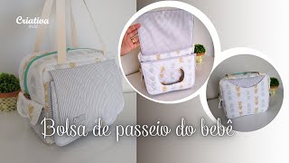 Bolsa de passeio do bebê I Parte 1 I Passo a Passo I Costura Criativa [upl. by Ahcila]