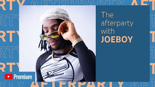 Joeboy  Osadebe YouTube Premium Afterparty [upl. by Maureene461]