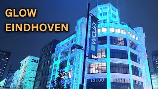 Eindhoven Glow 2023 Journey Through Light Art [upl. by Bromleigh]