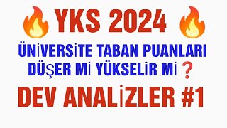 2024 Üniversitelerin Taban puanları düşer mi yükselir mi  🔥 yks2024 [upl. by Nadoj]