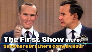 The FIRST Show Intro  Tommy and Dick Smothers  The Smothers Brothers Comedy Hour [upl. by Bertasi]