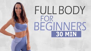 30 MIN FULL BODY WORKOUT FOR BEGINNERS  Ohne Springen amp nachbarfreundlich  Katja Seifried [upl. by Zabrina]