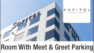 Gatwick Sofitel With Meet And Greet Parking  Holiday Extras [upl. by Isaak]