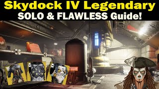 Destiny 2  Skydock IV Legendary Lost Sector Guide  SOLO amp FLAWLESS Guide  Season 17 [upl. by Haisi]