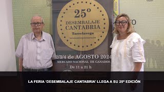 La feria ‘Desembalaje Cantabria’ llega a su 25ª edición [upl. by Idissak]