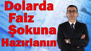 Dolarda Faiz Şokuna Hazırlanın Şimşek İçin Son Tarih [upl. by Weisler]