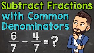 Subtracting Fractions with Common Denominators Step by Step  Math with Mr J [upl. by Waite167]