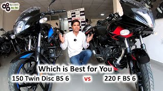 Compare Pulsar 220F BS6 vs Pulsar 150 Twin Disc BS6 Which is Better for You [upl. by Maguire563]