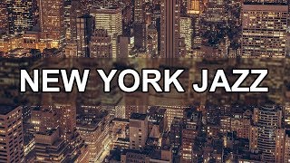 New York Jazz Music 10 Hours  Relax Jazz Bar Classics [upl. by Redmer]