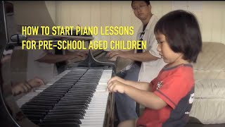 How to Start Piano Lessons for PreSchool Aged Children [upl. by Barth]