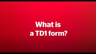 What is a Canadian TD1 form [upl. by Flo]