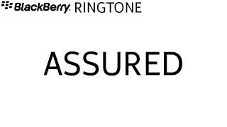 BlackBerry ringtone  Assured [upl. by Notac366]