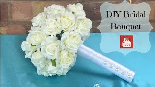 DIY Bridal Bouquet How to create your own bridal wedding flowers bouquet using foam flowers [upl. by Kleiman]