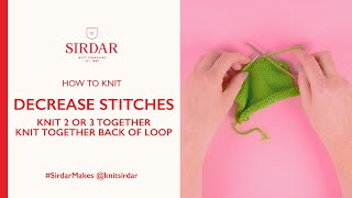 How To Knit Decrease Stitches [upl. by Om]