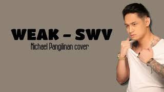 quotWeakquot  Michael pangilinan cover [upl. by Marutani]