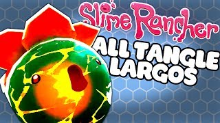 ALL TANGLE SLIME LARGOS  Lets Play Slime Rancher 060 update [upl. by Gnurt]