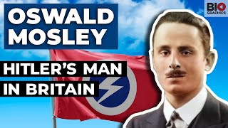 Oswald Mosley Hitler’s Fascist Man in Britain [upl. by Eenad]