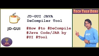 How to decompile JAR by JD GUI Tool  Java Decompiler  Open Source Decompiler UI Tool [upl. by Semele]