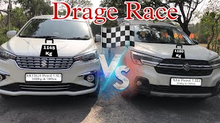 Most Awaited Video😅 Drage Race🏁 XL6 VS Ertiga😇 किसमें कितना है दम First Time On YouTube👌🏻 [upl. by Shum641]