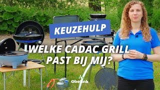 Welke CADAC Grill past bij mij  CADAC Keuzehulp  Obelink [upl. by Eidoj404]