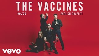 The Vaccines  2020 Official Audio [upl. by Batchelor]