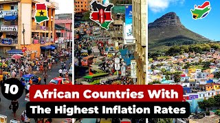 10 African Nations in Crisis Inflation Shock You Wont Believe [upl. by Ithnan]