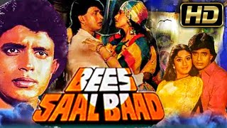 Bees Saal Baad HD l Bollywood Drama Hindi Movie  Mithun ChakrabortyDimple KapadiaShakti Kapoor [upl. by Chastain25]