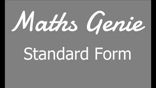 GCSE Maths Standard form  writing and ordering numbers in standard form [upl. by Akeem]