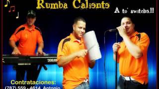 Rumba Caliente  Soldadito Marinero [upl. by Weyermann314]