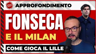 ▶ COME GIOCHEREBBE IL MILAN CON FONSECA [upl. by Nnylorac530]