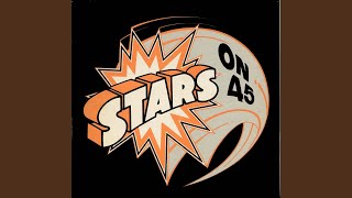 Stars On 45 Original Single Edit [upl. by Irac]