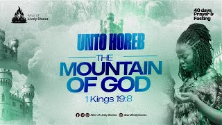 40 DAYS PRAYER AND FASTING  UNTO HOREB THE MOUNTAIN OF GOD  DAY 9 [upl. by Norabel570]