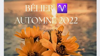 BÉLIER ♈️ AUTOMNE 🍂🍁2022  OCTOBRE NOVEMBRE DÉCEMBRE la réussite un jugement en votre faveur 🤞💚 [upl. by Eelyak]