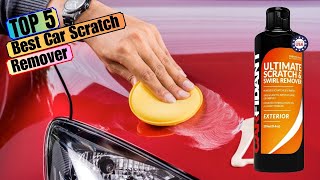 Top 5 Best Car Scratch Remover of 2024  Easy Way to Remove Scratches From Car [upl. by Ariik866]