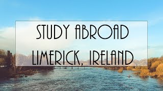 STUDY ABROAD LIMERICK IRELAND ● Travel video [upl. by Anora]