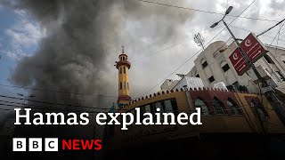 IsraelGaza conflict What is Hamas  BBC News [upl. by Bernarr]