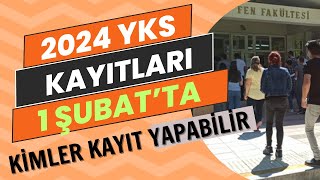 2024 YKS Üniversite Sınavı Kayıtları 1 Şubatta Başlıyor Yksye Kimler Girebilir [upl. by Jamill]