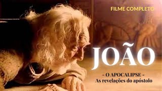 Filme  O APOCALIPSE  As revelações do apóstolo João FILME COMPLETO E DUBLADO [upl. by Tahp]