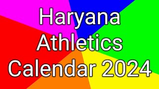 Haryana Athletics Calendar 2024 I Domestic Competition calendar 2024 [upl. by Placidia]