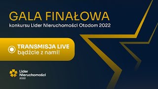 Gala finałowa konkursu Lider Nieruchomości 2022 [upl. by Orelia414]