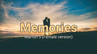 Memories Music Video with Lyrics  Girl  Female version  Cover Maroon 5 [upl. by Delanty130]